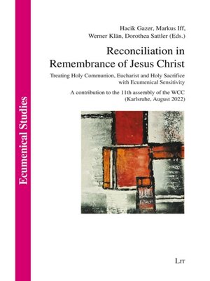cover image of Reconciliation in Remembrance of Jesus Christ